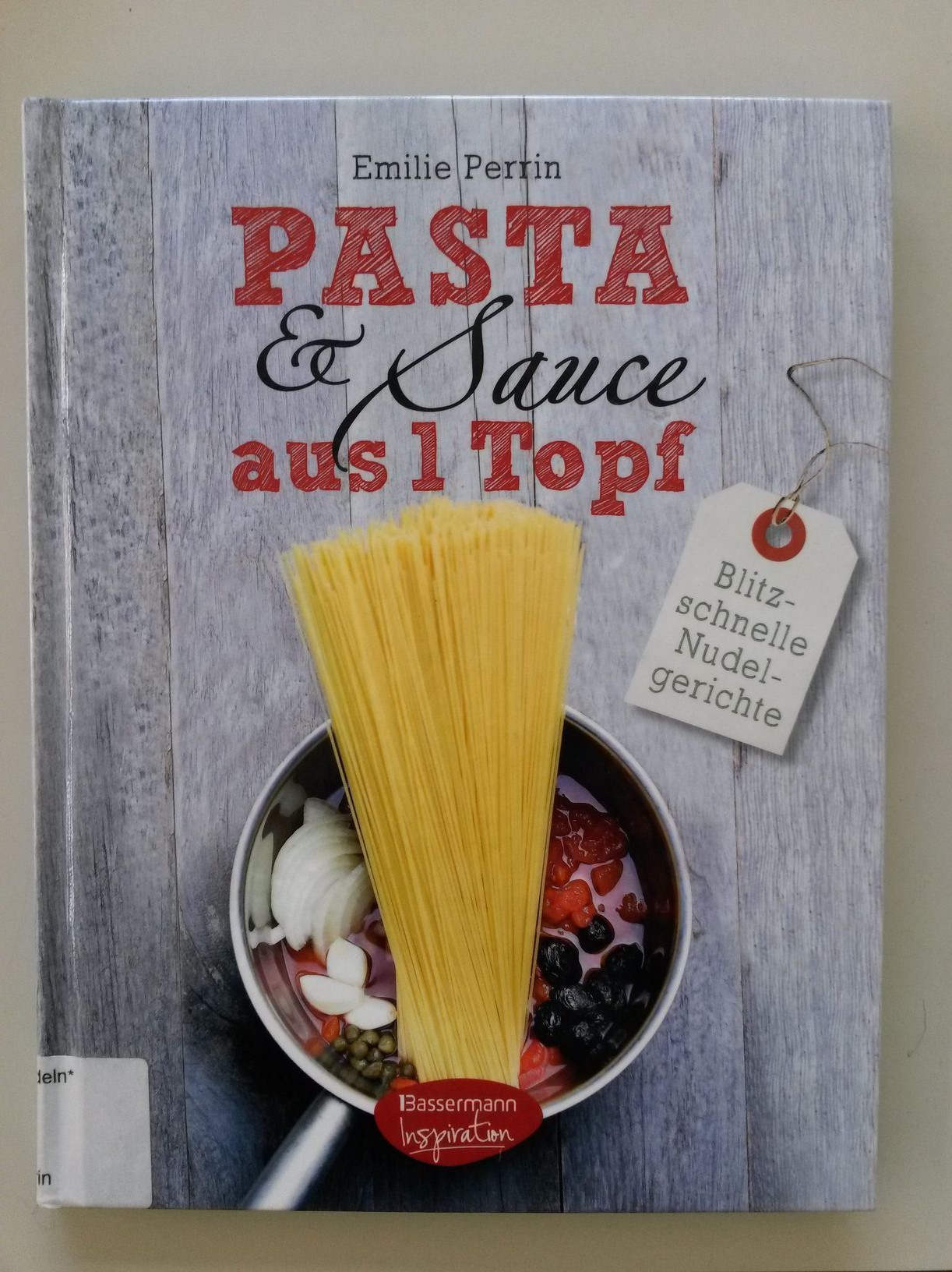 Pasta & Sauce aus 1 Topf Cover